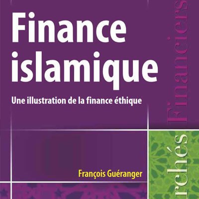 Finance Islamique&nbsp;: une illustration de la finance éthique